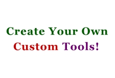 Create Your Own Tools